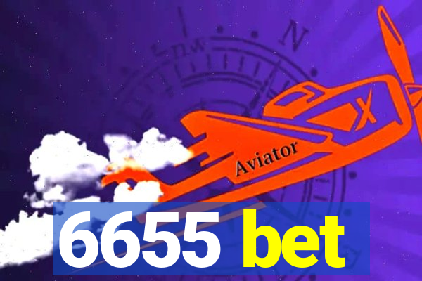 6655 bet